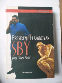 Image of Presiden Flamboyan, SBY yang Saya Kenal